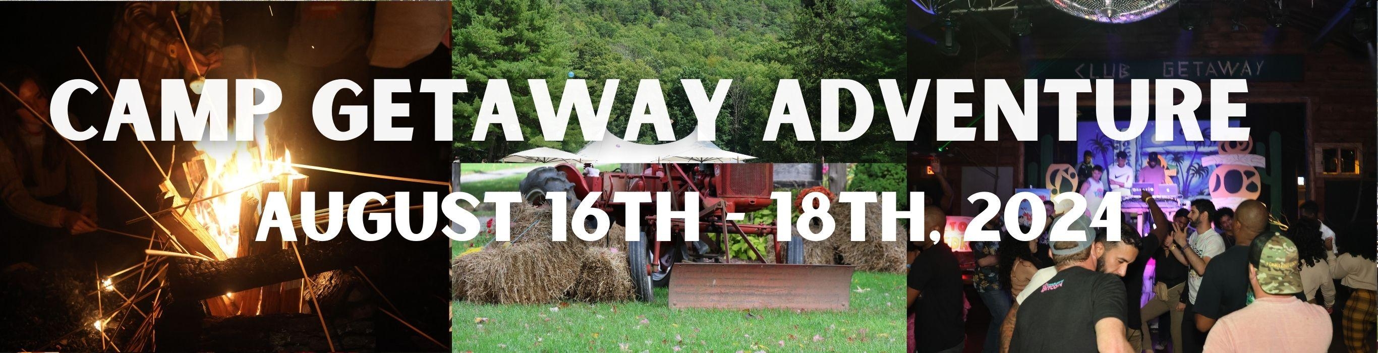 Camp Getaway for Adults August 16th 18th, 2024 in Kent, CT, Aug 16